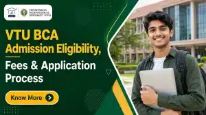 VTU BCA Admission 2026 Eligibility Fees & Syllabus